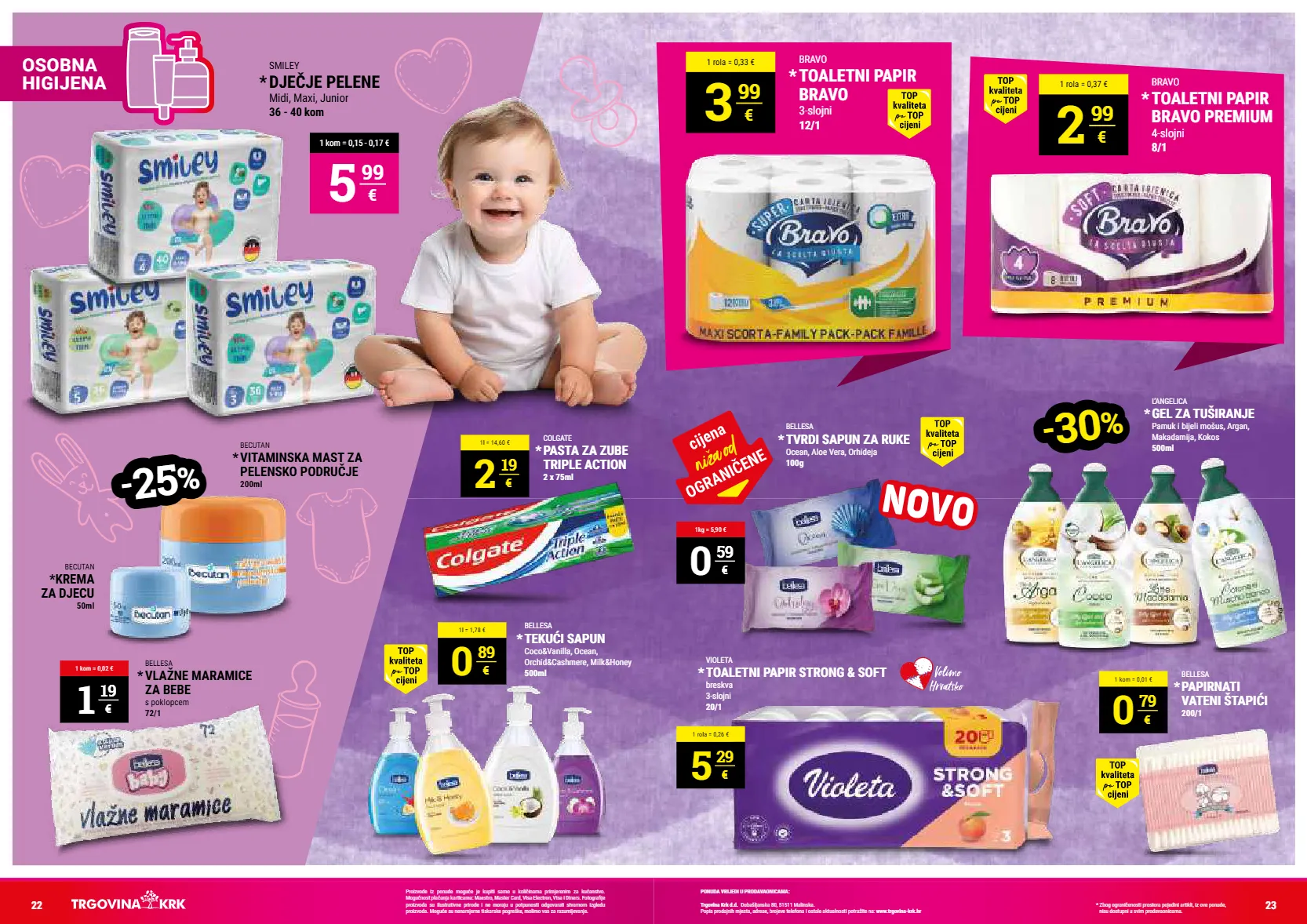 gel za tuširanje,kokos,maramice,orhideja,pasta za zube,pelene,sapun,toaletni papir,vlažne maramice