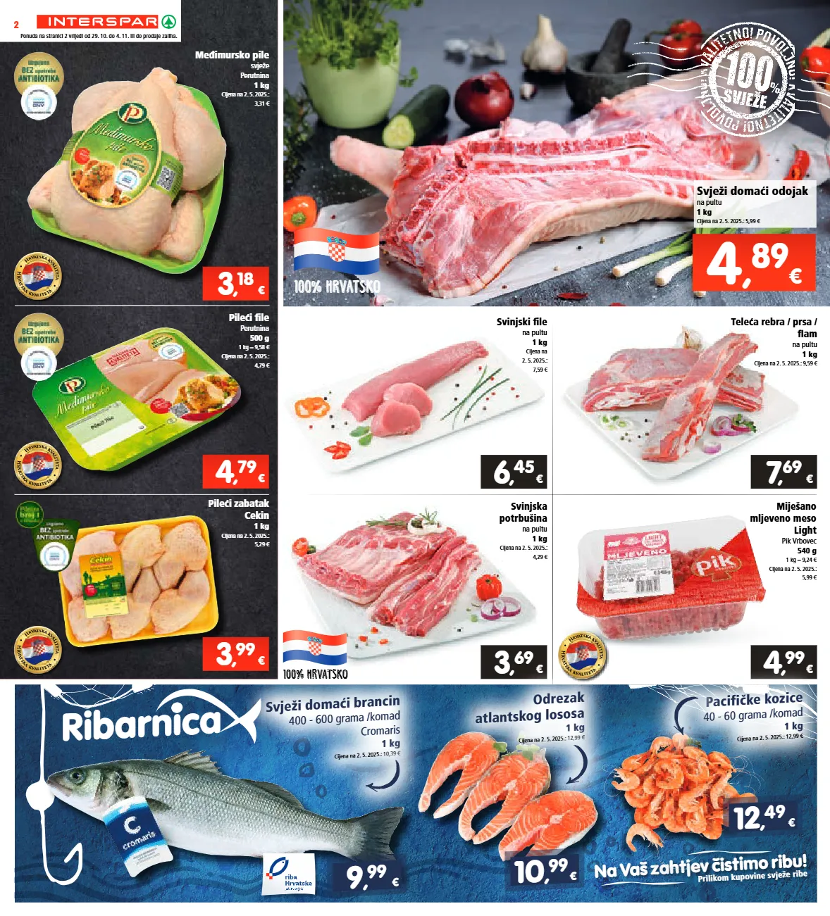 brancin,kozice,mljeveno meso,odojak,pileći file