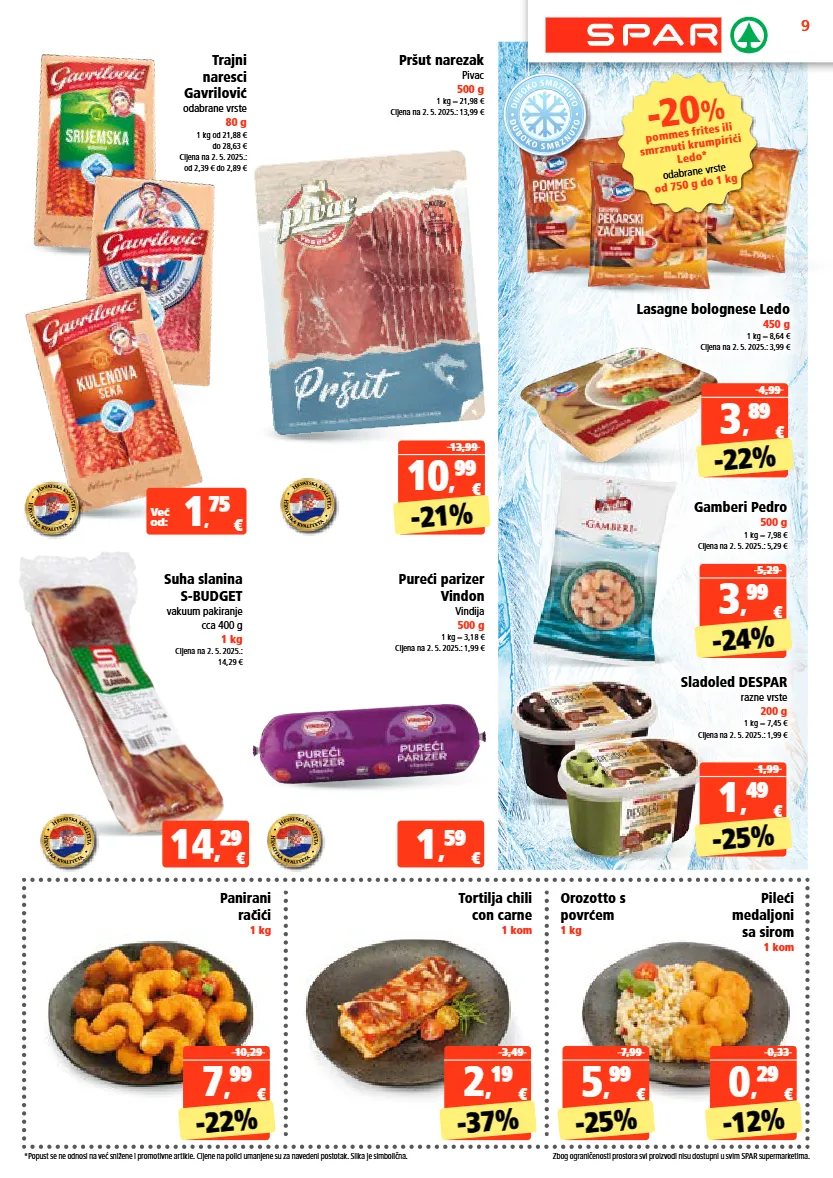 gamberi,pileći medaljoni,pommes frites,pršut,sladoled