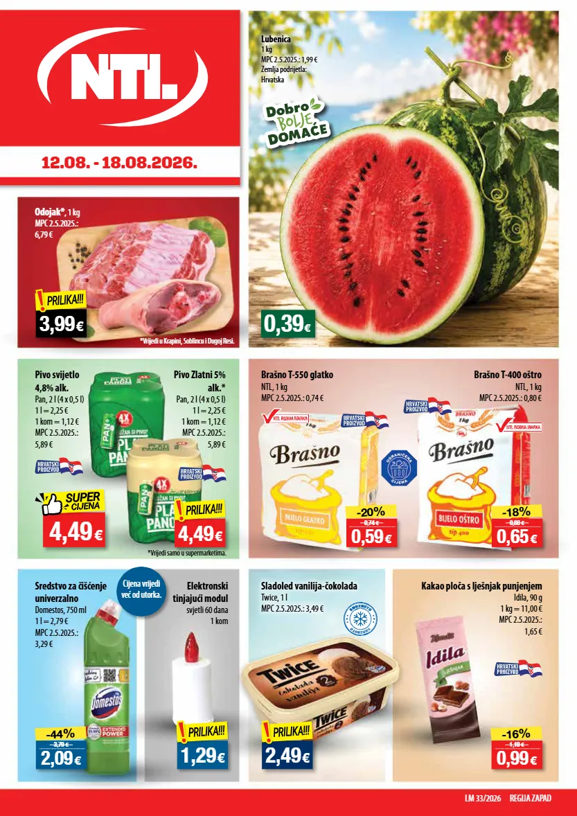 brašno,domestos,lubenica,lješnjak,odojak,pivo,sladoled
